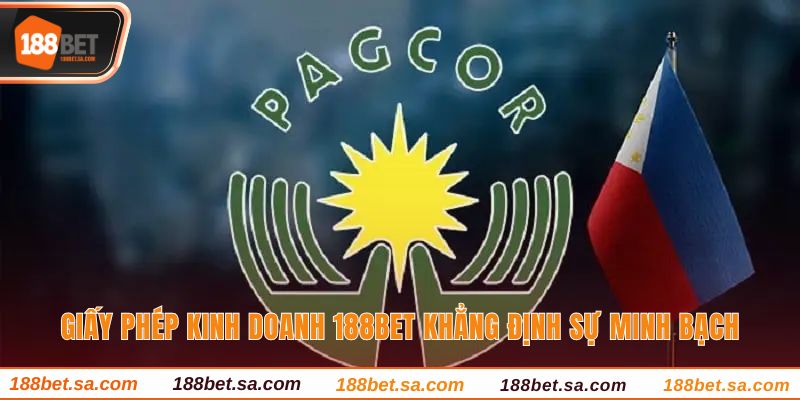 Giấy Phép Kinh Doanh 188BET - Cam Kết Tạo Thương Hiệu 1 Giấy phép kinh doanh 188BET khẳng định sự minh bạch